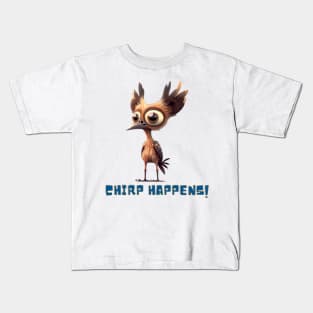 Chirp Happens Bird Design, Humorous Animal Graphic, Animal Art, Fun Gift, Quirky Design Kids T-Shirt